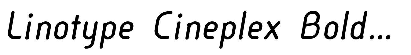 Linotype Cineplex Bold Italic